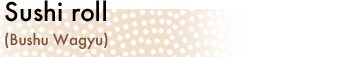 Sushi roll